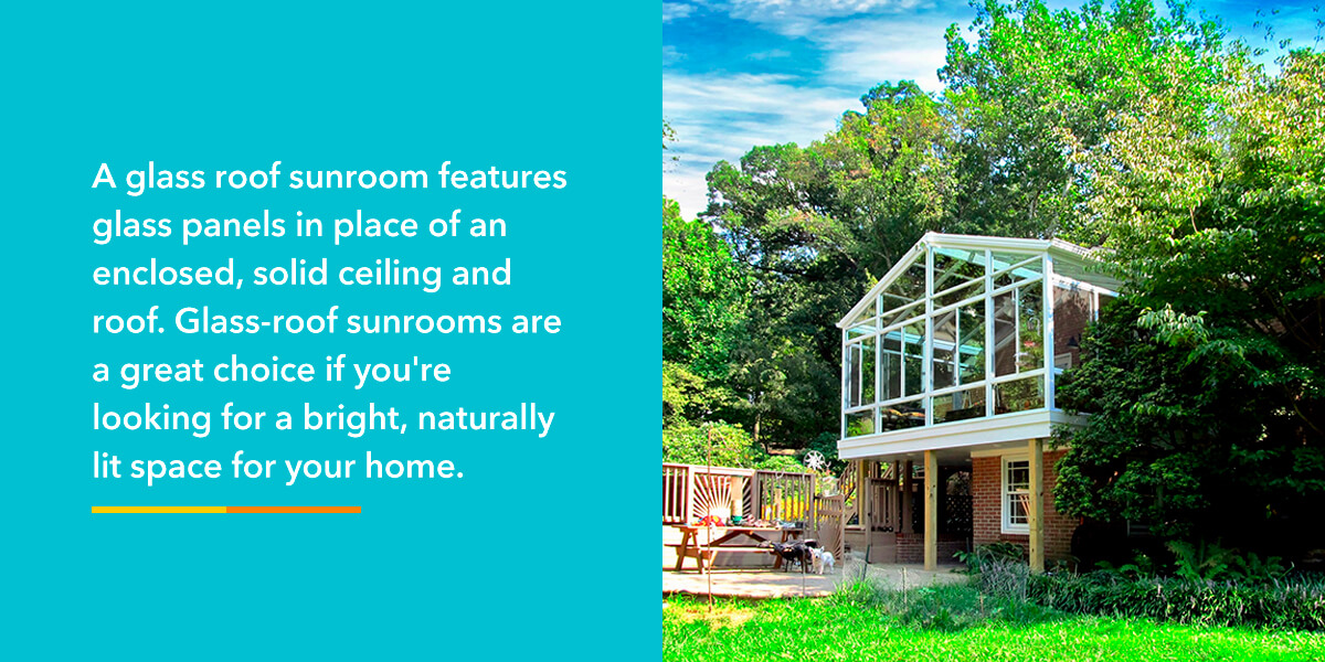 What is a glass roof sunroom